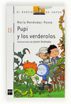 PUPI Y LOS VERDEROLOS