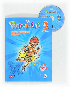 CUADERNO DE VACACIONES SUPER ETE VACACACIONES A1 2 6 PRIMARIA