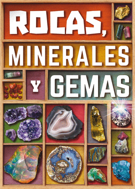 ROCAS MINERALES Y GEMAS