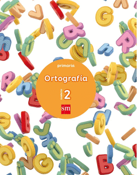 CUADERNO 2 DE ORTOGRAFÍA. PRIMARIA