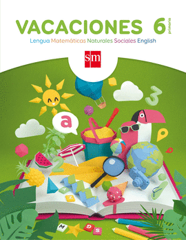 VACACIONES 6 PRIMARIA
