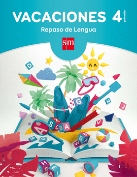 VACACIONES 4 PRIMARIA CUADERNO REPASO DE LENGUA