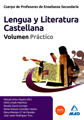 LENGUA CASTELLANA Y LITERATURA VOLUMEN PRACTICO CUERPO PROFESORES ENSEÑANZA SECUNDARIA