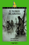 EL TALISMAN DEL ADRIATICO