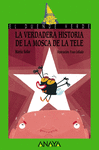 LA VERDADERA HISTORIA DE LA MOSCA DE LA TELE