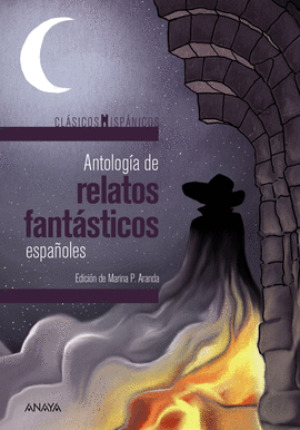 ANTOLOGIA DE RELATOS FANTASTICOS ESPAÑOLES