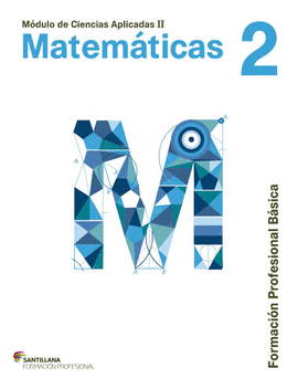 MATEMATICAS 2 (FP BASICA). FORMACION PROFESIONAL