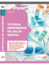 TUTORIAL ENFERMEROS DE SALUD MENTAL. TOMO IV