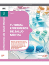 TUTORIAL ENFERMEROS DE SALUD MENTAL. TEST