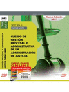CUERPO DE GESTION PROCESAL Y ADMINISTRATIVA DE LA ADMINISTRACION DE JUSTICIA  TEST I