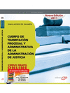 CUERPO DE TRAMITACIÓN PROCESAL Y ADMINISTRATIVA DE LA ADMINISTRACIÓN DE JUSTICIA