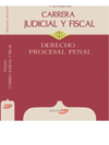 CARRERA JUDICIAL Y FISCAL. DERECHO PROCESAL PENAL. TEMARIO