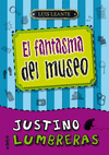 JUSTINO LUMBRERAS Y EL FANTASMA DEL MUSEO