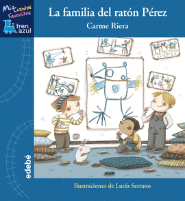 LA FAMILIA DEL RATON PEREZ