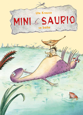 5. MINI SAURIO SE BAÑA