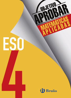 OBJETIVO APROBAR MATEMÁTICAS APLICADAS 4 ESO