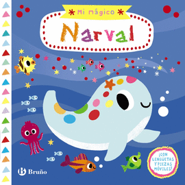 MI MAGICO NARVAL
