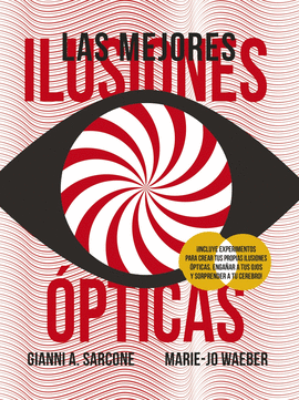 LAS MEJORES ILUSIONES OPTICAS