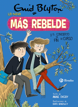 ENID BLYTON. LA NIÑA MÁS REBELDE, 8. LA NIÑA MÁS REBELDE Y EL CONCIERTO DE FIN D