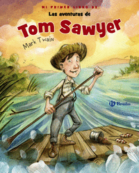 LAS AVENTURAS DE TOM SAWYER