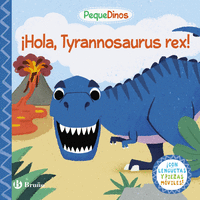 HOLA TYRANNOSAURUS REX