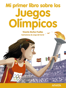 MI PRIMER LIBRO SOBRE LOS JUEGOS OLIMPICOS