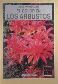 EL COLOR EN LOS ARBUSTOS