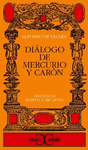 DIALOGO DE MERCURIO Y CARON