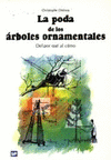 LA PODA DE LOS ARBOLES ORNAMENTALES