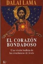 EL CORAZÓN BONDADOSO