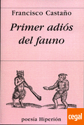 PRIMER ADIOS DEL FAUNO