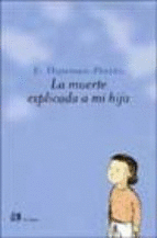 LA MUERTE EXPLICADA A MI HIJA