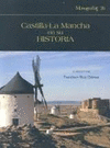 CASTILLA LA MANCHA EN SU HISTORIA