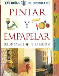 PINTAR Y EMPAPELAR