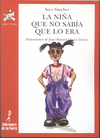 LA NIÑA QUE NO SABIA QUE LO ERA