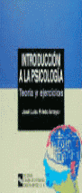 INTRODUCCION A LA PSICOLOGIA.TEORIA Y EJERCIC