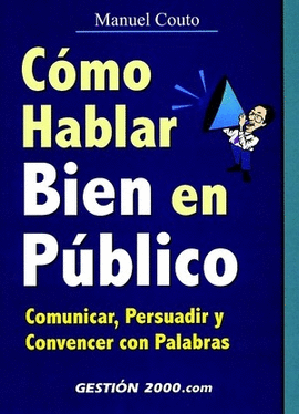 CÓMO HABLAR BIEN EN PÚBLICO