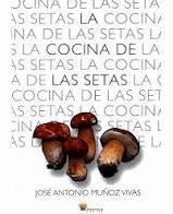 LA COCINA DE LAS SETAS