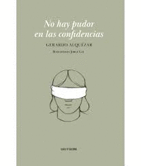 NO HAY PUDOR EN LAS CONFIDENCIAS