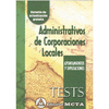 ADMINISTRATIVOS DE CORPORACIONES LOCALES  TEST