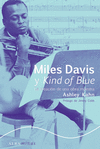 MILES DAVIS Y KIND OF BLEU