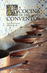 LA COCINA DE LOS CONVENTOS