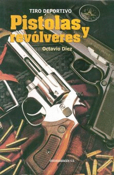 PISTOLAS Y REVOLVERES