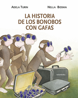 LA HISTORIA DE LOS BONOBOS CON GAFAS