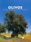 OLIVOS MONUMENTALES DE ESPAÑA