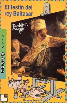 EL FESTIN DEL REY BALTASAR