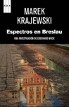 ESPECTROS EN BRESLAU