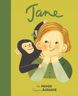 MI PRIMER PEQUEÑA Y GRANDE JANE GOODALL