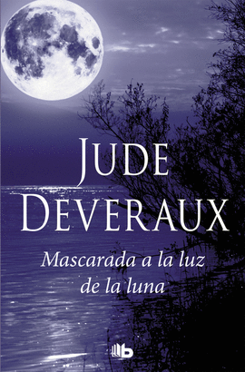 MASCARADA A LA LUZ DE LA LUNA (TRILOGÍA MOONLIGHT 3)