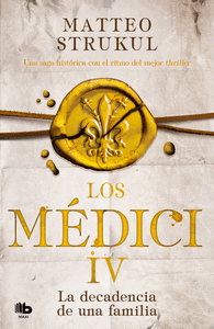 LOS MEDICI LA DECADENCIA DE UNA FAMILIA